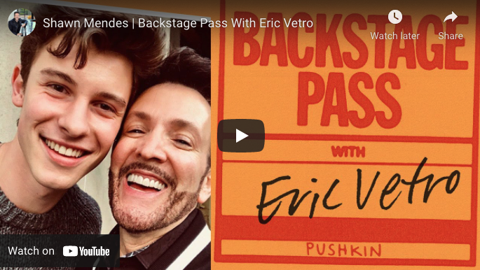 Shawn Mendes and Eric Vetro - Backstage Pass podcast.